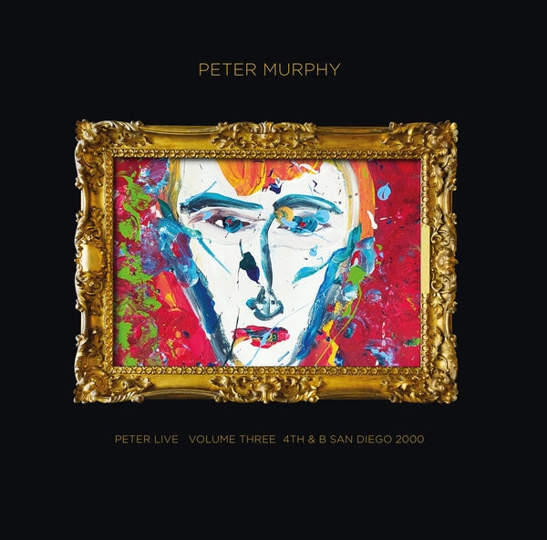 Peter Live Volume Three: 4th & B San Diego 2000 [CD]