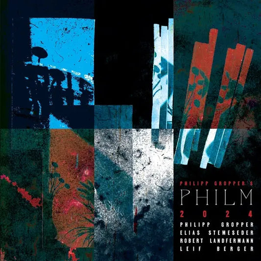 Philipp Gropper'S Philm - 2024 [CD]