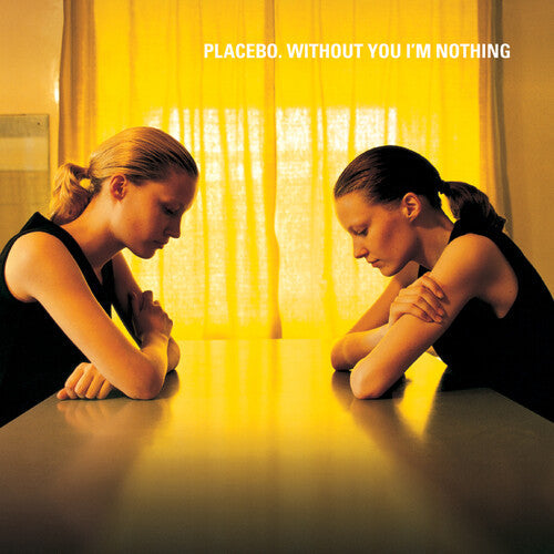 Placebo - Without You I'm Nothing [Vinyl]