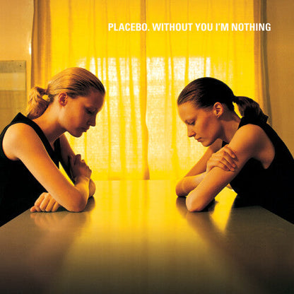 Placebo — Without You I'm Nothing [Vinyl] — cover and product artwork