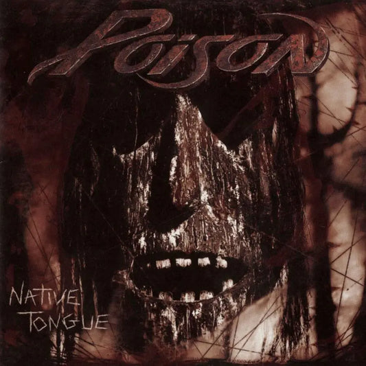 Poison - Native Tongue [Vinyl]