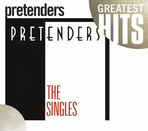 Pretenders: The Singles [CD]
