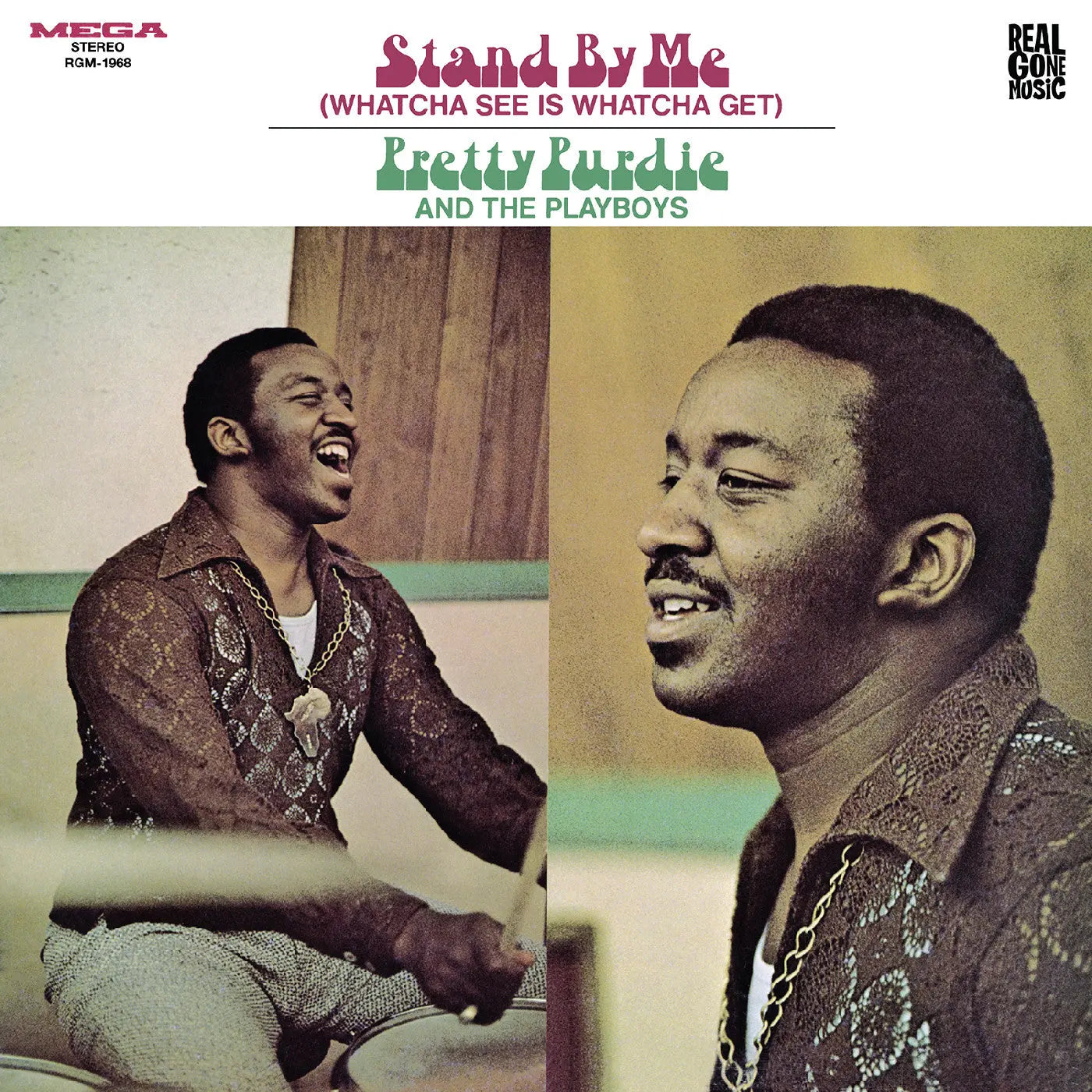 Pretty Purdie and The Playboys - Stand By Me (Whatcha See Is Whatcha Get) [LP]