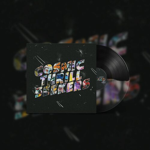 Cosmic Thrill Seekers [Vinyl]