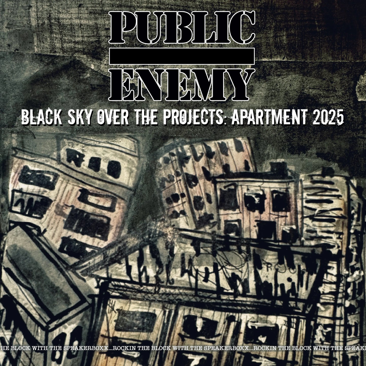 Public Enemy - Black Sky Over The Projects: Apartment 2025 [Vinyl]