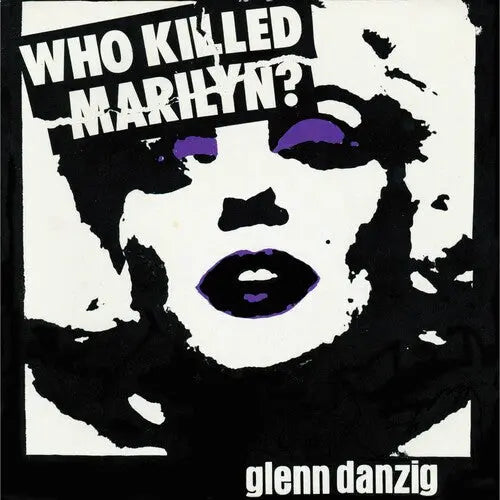 Glenn Danzig - Who Killed Marilyn? - Black & White / Purple Splatter [Vinyl]