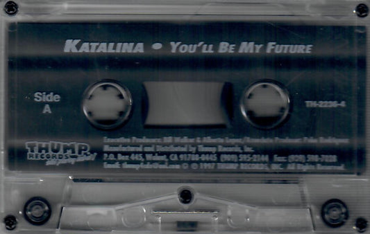 You'll Be My Future [Cassette]