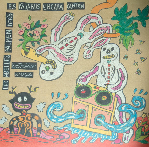 Les Abelles Palmen Pero Els Pajarus Encara Canten [LP]
