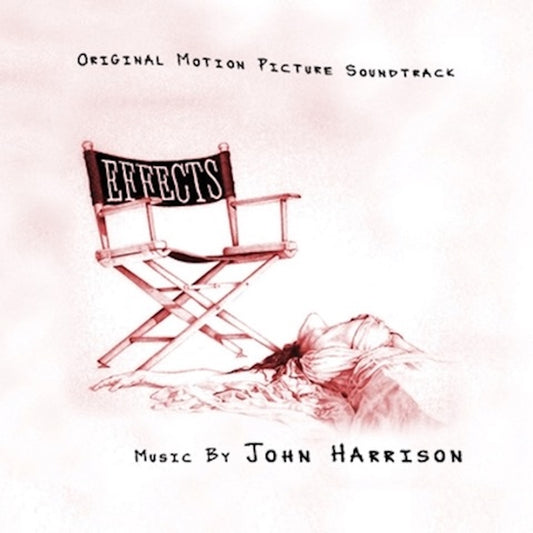John Harrison - Effects (Original Motion Picture Score) [Vinyl]