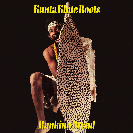 Ranking Dread - Kunta Kinte Roots [LP]