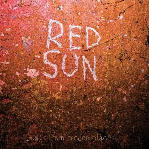 Red Sun - Songs From Hidden Places [LP]