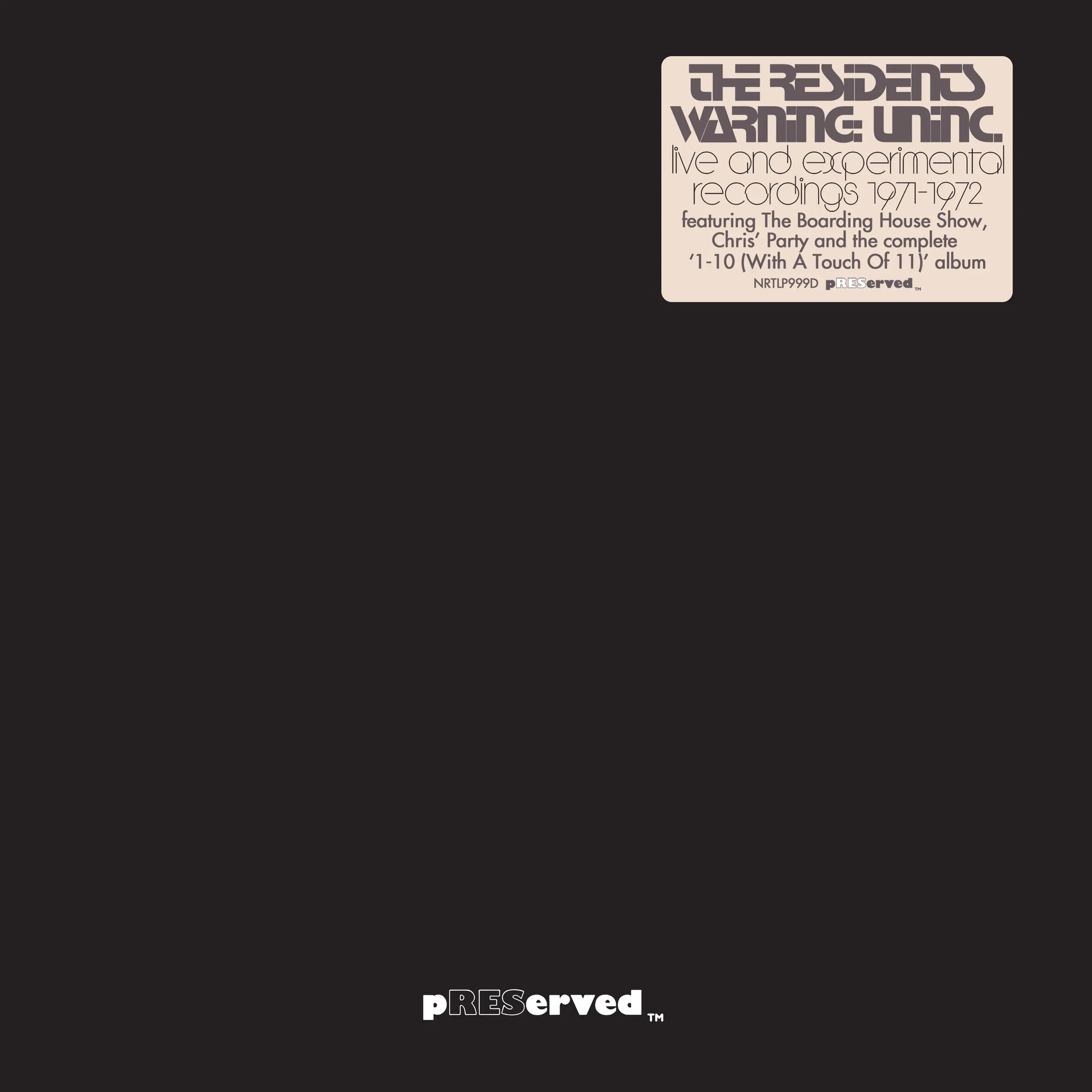 Residents - WARNING: UNiNC.: Live And Experimental Recordings 1971-1972 [LP]