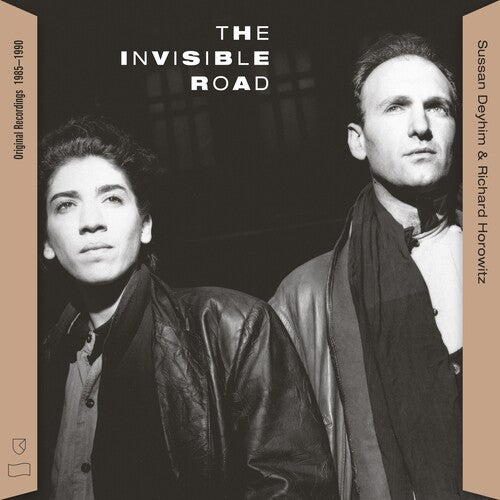 Sussan Deyhim / Richard Horowitz - The Invisible Road: Original Recordings 1985-1990 [Vinyl]