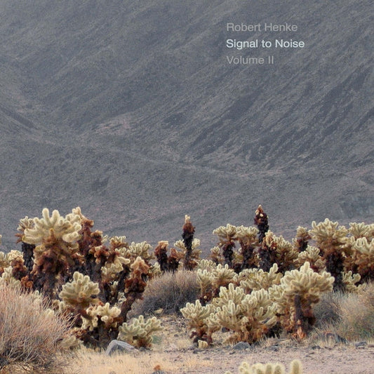 Signal to Noise [volume II]