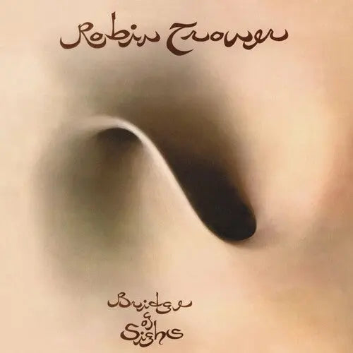 Robin Trower - Bridge of Sighs (50th Anniversary) [Vinyl]