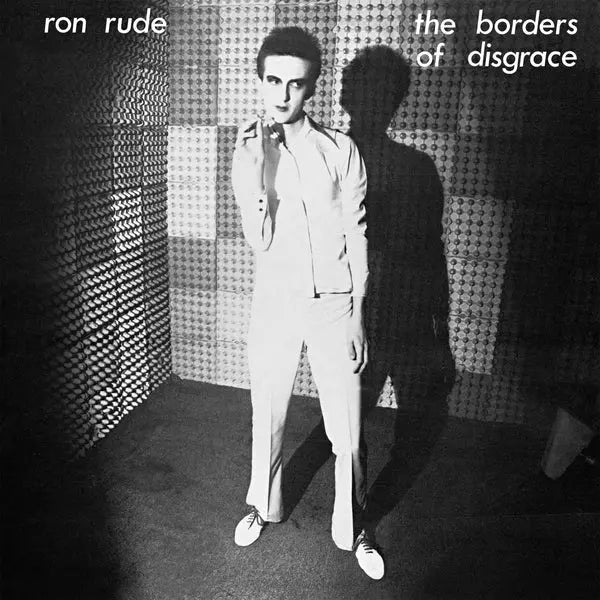 Ron Rude - The Borders Of Disgrace [LP]