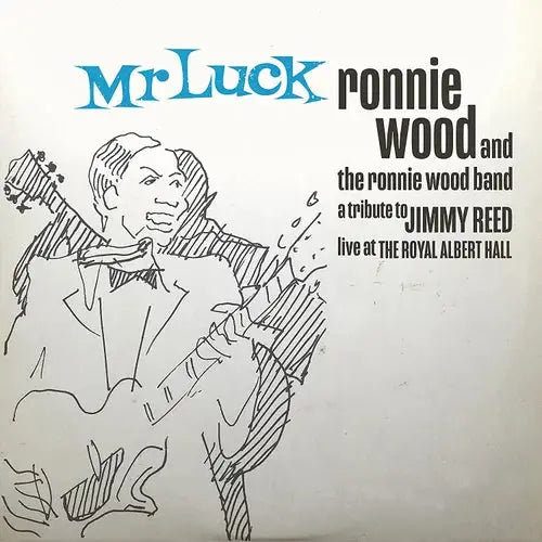 Ronnie Wood - Mr. Luck - A Tribute To Jimmy Reed: Live At Royal Albert Hall [Vinyl]