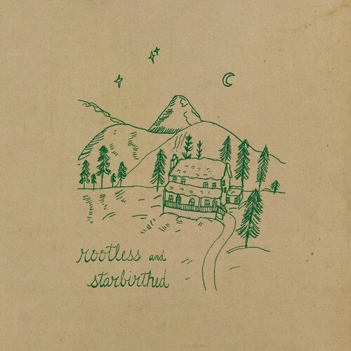Rootless & Starbirthed [LP]
