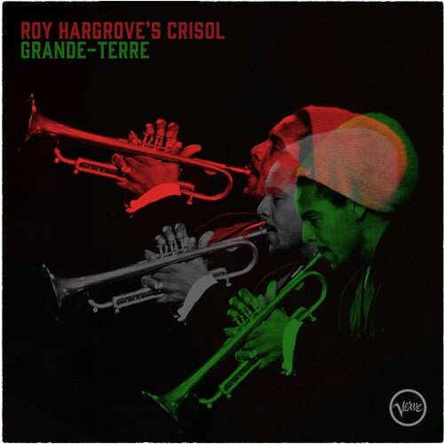 Roy ( Roy Hargrove's Crisol ) Hargrove - Grande-Terre [Vinyl]