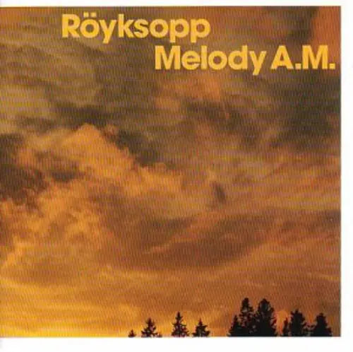 Royksopp - Melody A.M. [Vinyl]