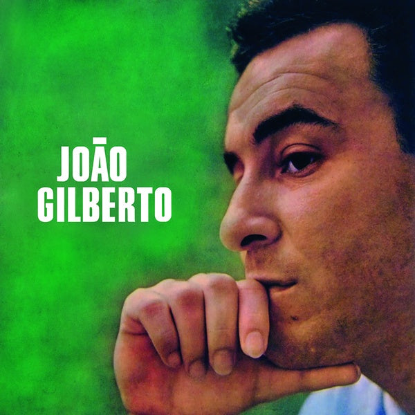 João Gilberto - Joao Gilberto album cover