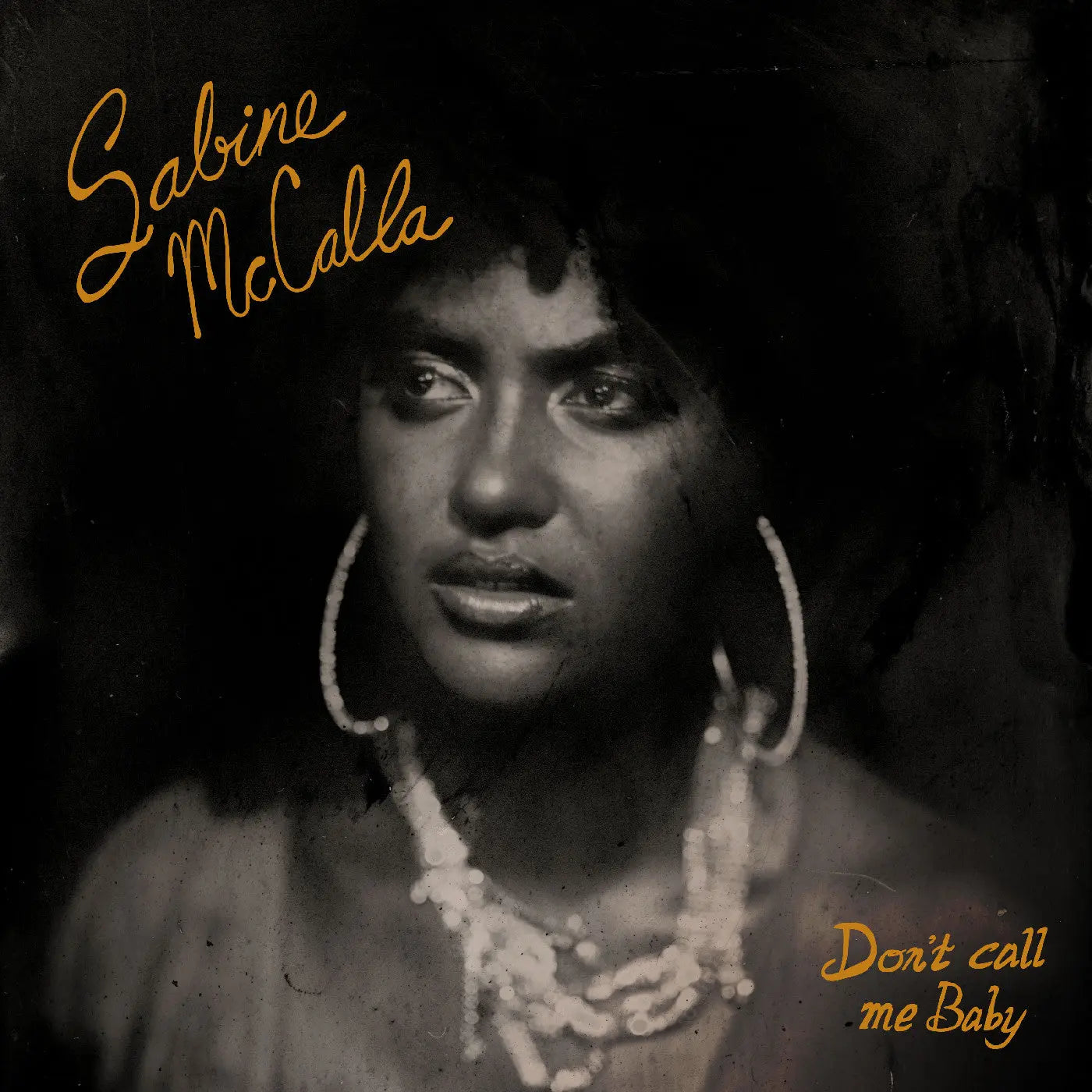 Sabine McCalla - Don't Call Me Baby [Vinyl]