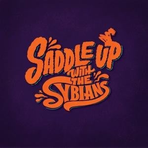 Saddle Up With The Sybians [LP import]