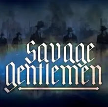 Savage Gentlemen - [CD]