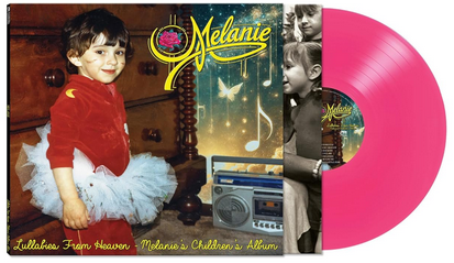 Lullabies From Heaven: Melanie's Children's Album [LP Pink Vinyl]
