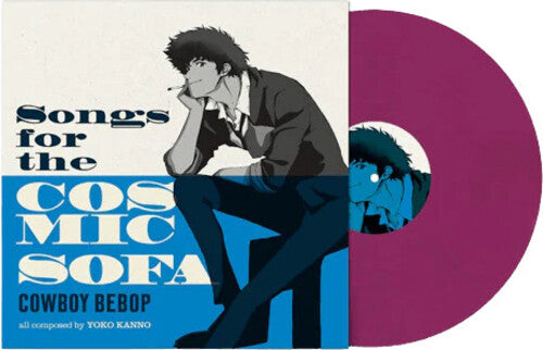 Cowboy Bebop: Songs For The Cosmic Sofa [LP]
