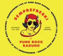 Semprefreski - Live at Punkrock Raduno 13th July 2024 [LP White Colored Vinyl]