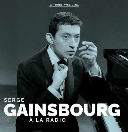 Serge Gainsbourg - A La Radio [Vinyl]