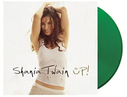 Shania Twain - Up! [Green Vinyl]