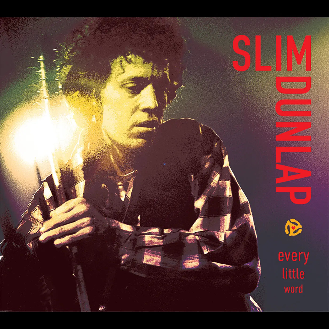 Slim Dunlap - Every Little Word - The Best Of The Bonus Tracks [Vinyl]
