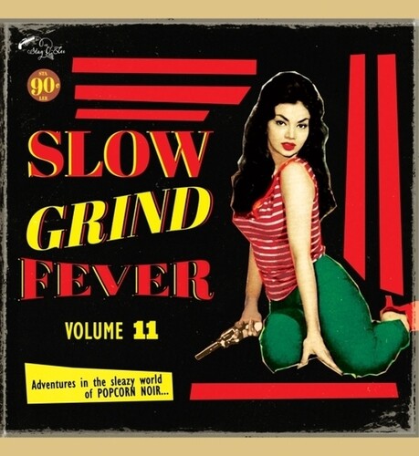 Slow Grind Fever 11 [LP]