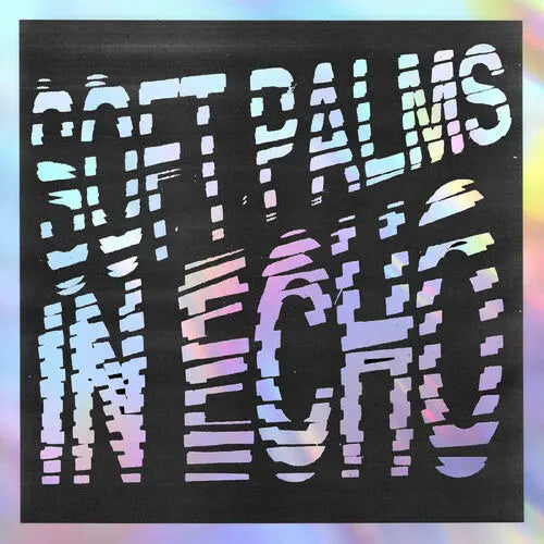 Soft Palms - In Echo [LP Black Ice Vinyl]