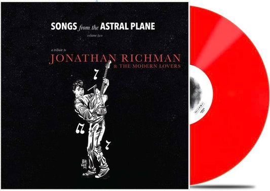 Songs From The Astral Plane Vol. 2: Jonathan Richman & Modern Lovers Tribute [Vinyl]