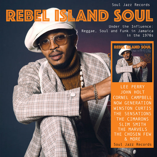 Rebel Island Soul – Under The Influence: Reggae, Funk & Soul In Jamaica In The 1970S [CD]