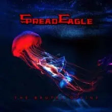 Spread Eagle - The Brutal Divine [CD]