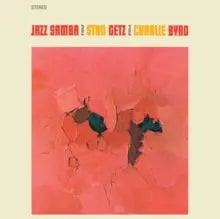 Stan Getz & Charlie Byrd - Jazz Samba [LP]
