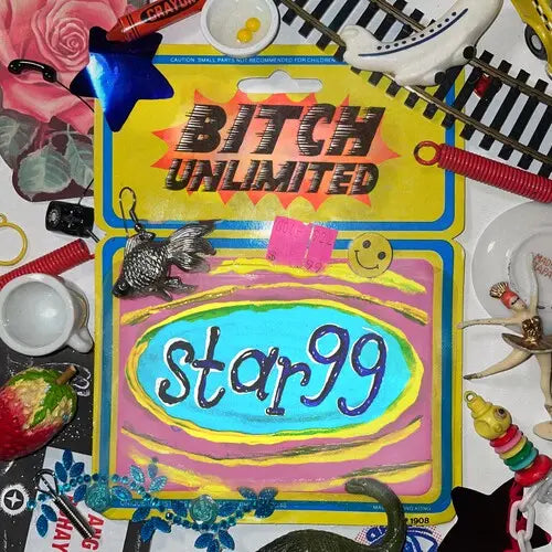 Star 99 - Bitch Unlimited [Vinyl]