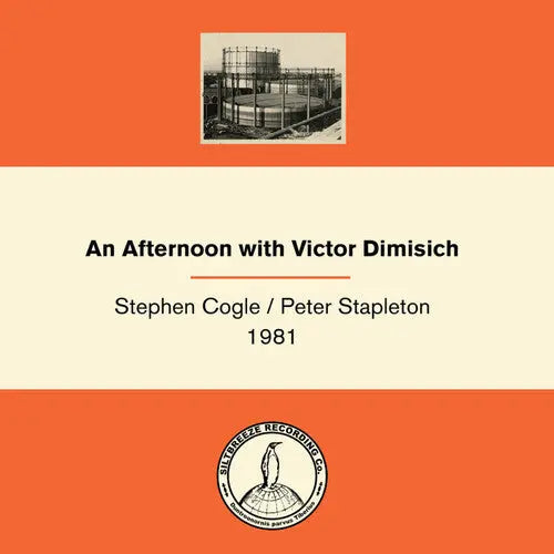 Stephen Cogle/Peter Stapleton 1981 - An Afternoon with Victor Dimisich [LP]