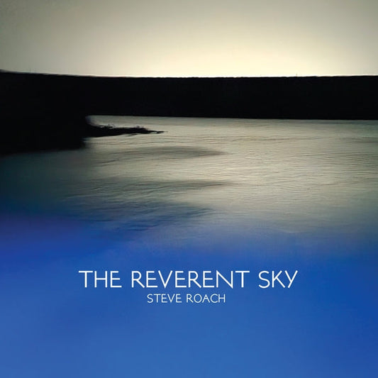 The Reverent Sky [CD]