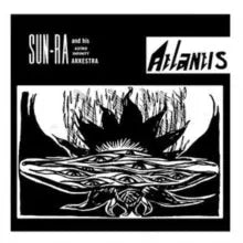Sun Ra and His Astro Infinity Arkestra - Atlantis [LP]