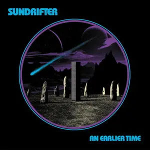 Sundrifter - An Earlier Time [Vinyl]