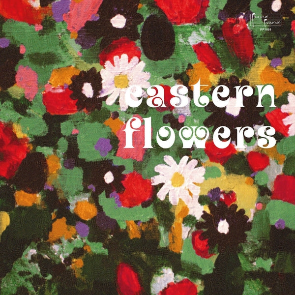 Eastern Flowers [LP]