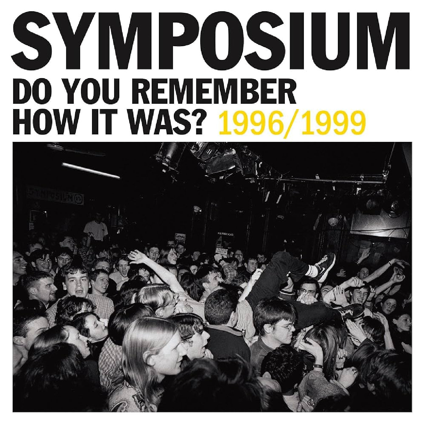 Do You Remember How It Was? The Best Of Symposium (1996-1999) (Royal Blue Vinyl)