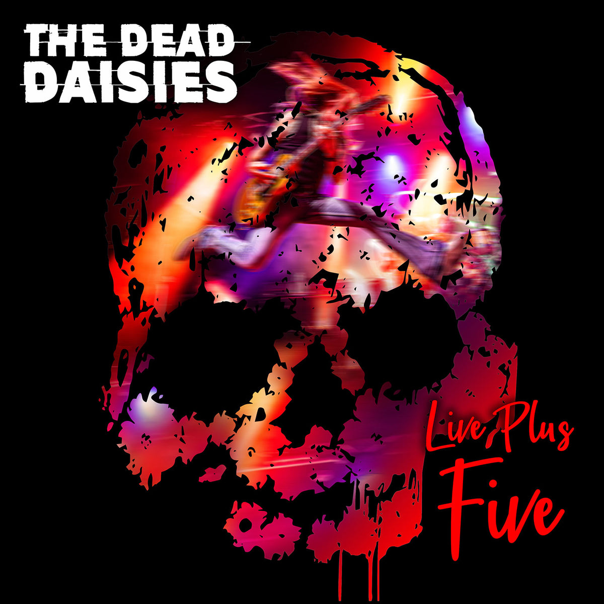 The Dead Daisies - Live Plus Five — album artwork