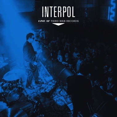 Interpol: Live at Third Man Records [LP]
