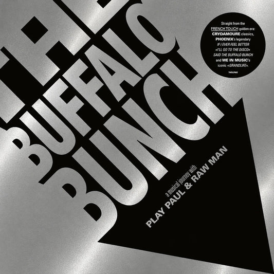 The Buffalo Bunch - A Musical Journey with Play Paul & Raw Man [Vinyl]
